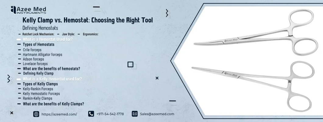 Kelly Clamp vs. Hemostat: Choosing the Right Tool (2026)