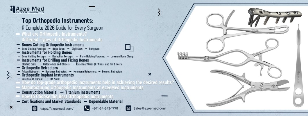 Top Orthopedic Instruments: A Complete 2026 Guide for Every Surgeon