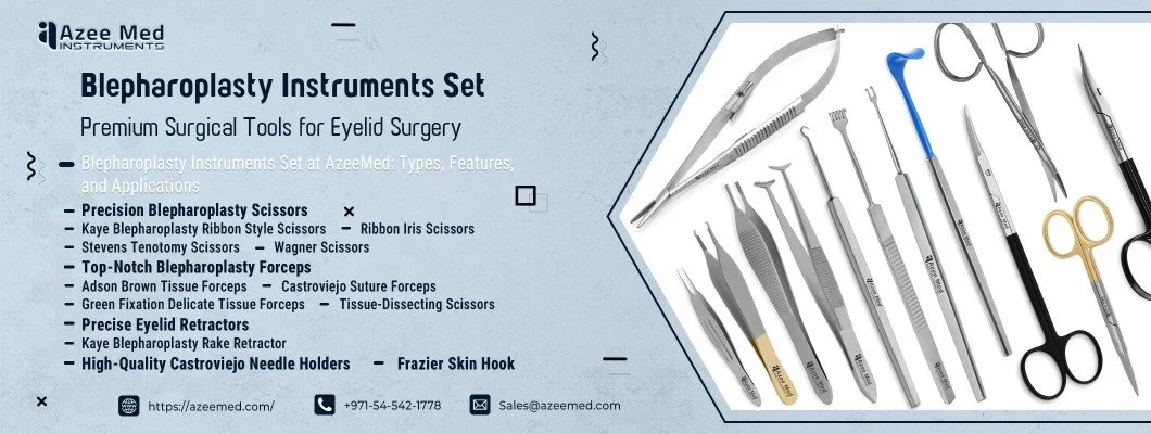 Blepharoplasty Instruments Set – Premium Surgical Tools for Eyelid Surgery