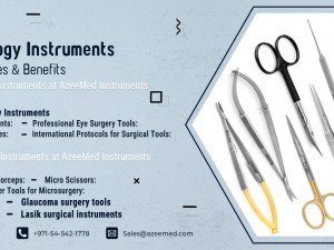 Top Ophthalmology Instruments from Azeemed: Features & Benefits Top Ophthalmology Instruments from Azeemed: Features & Benefits